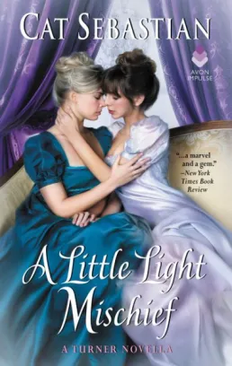 A Little Light Mischief by Cat Sebastian book cover