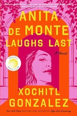 book cover of Anita de Monte Laughs Last