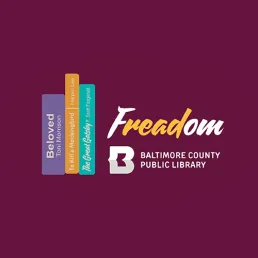 Freadom - Baltimore County Public LIbrary graphic.