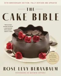 The cover of the book The Cake Bible