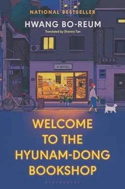 Welcome to the Hyunam-dong Bookshop by Hwang Bo-reum book cover