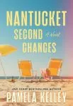 The cover of the book Nantucket Second Chances