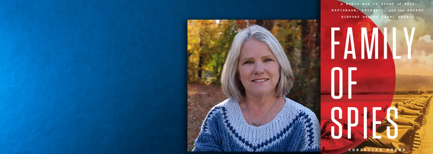 photo of Christine Kuehn and her book family of spies