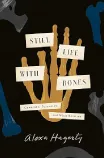 The cover of the book Still Life With Bones