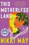 The cover of the book The Motherless Land